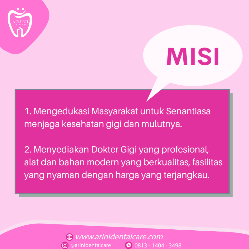 Misi Arini Dental Care